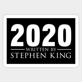 2020 Written by Stephen King Magnet